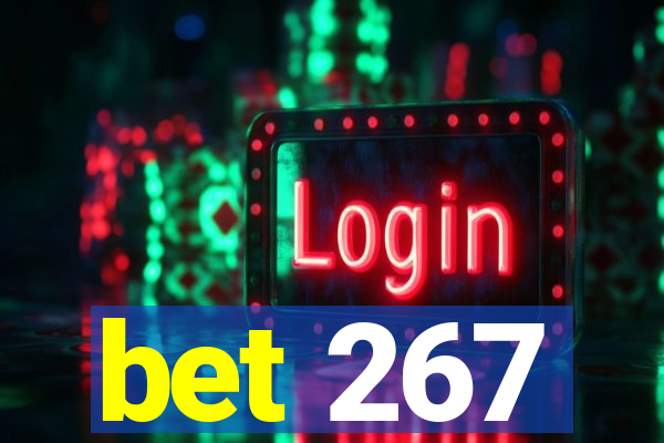 bet 267